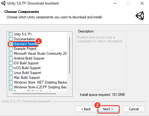 Tela Choose Components com a lista de componentes e só o Standard Assets marcado, e o espaço necessário de 181.0MB. Molduras vermelhas numeradas destacam o Standard Assets (1) e o botão Next (2)